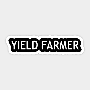 Yield Farmer Sticker